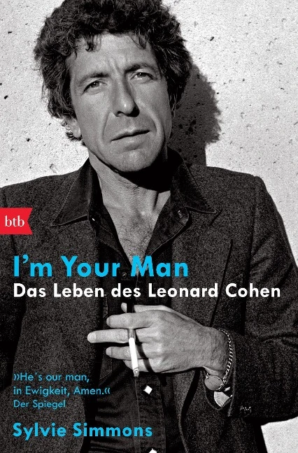 Leonard Cohen - I'm your man. Das Leben des Leonard Cohen